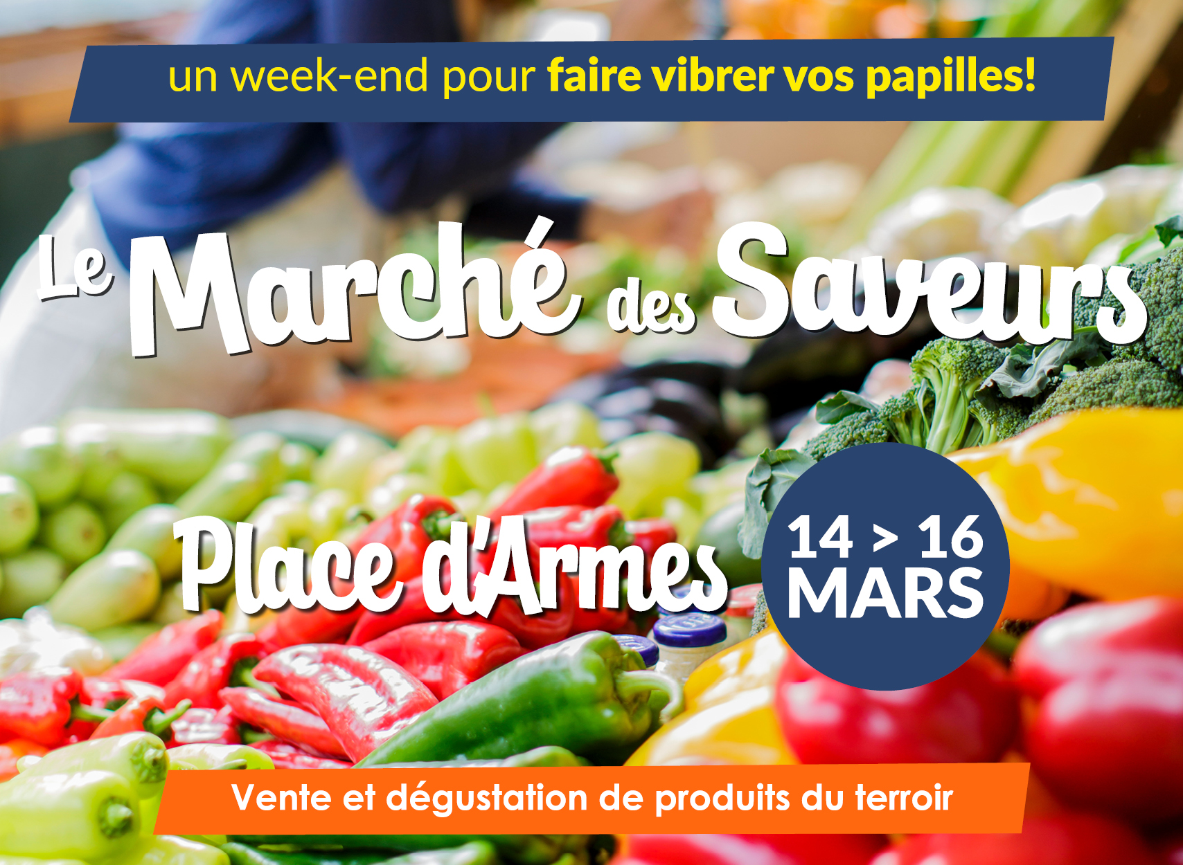 Le marché des saveurs, un week-end gourmand les 14 et 16 mars